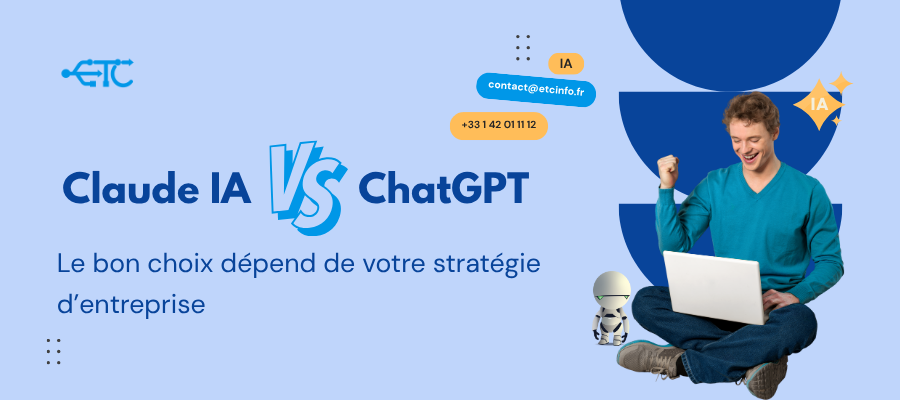 Claude IA ou ChatGPT ? Le bon choix dépend de votre stratégie d’entreprise