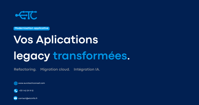 Modernisation Applicative : Audit Gratuit & Refactoring | ETC Paris